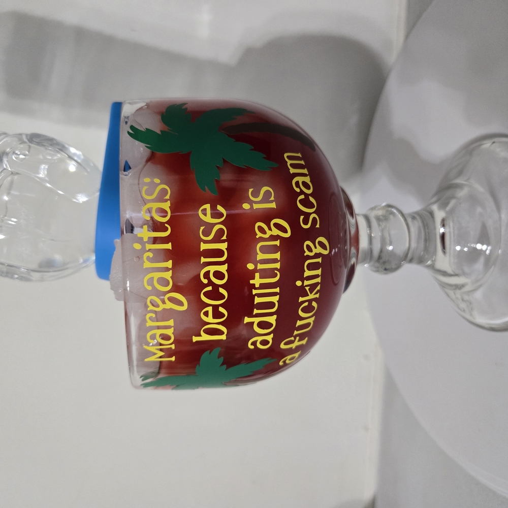 Margarita Glass with Fun Quote